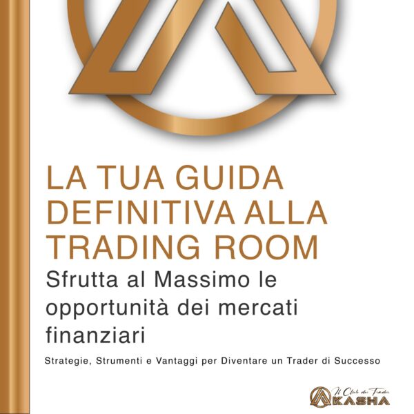 GUIDA DEFINITIVA ALLA TRADING ROOM - EBOOK